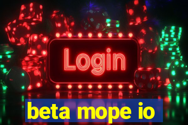 beta mope io